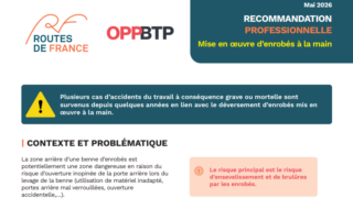 Sécurité des chantiers routiers : Routes de France et l’OPPBTP publient une nouvelle recommandation professionnelle sur la mise en oeuvre d’enrobés à la main